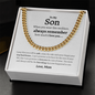 To My Son | Cuban Link Chain
