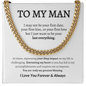 To My Man | Cuban Link Chain