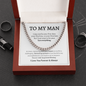 To My Man | Cuban Link Chain