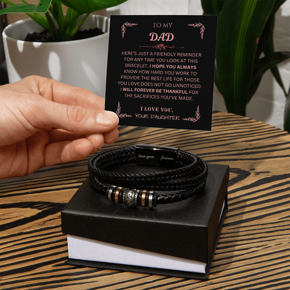 To My Dad | Forever Love Bracelet from Daughter