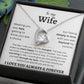 To My Wife | Forever Love Necklace