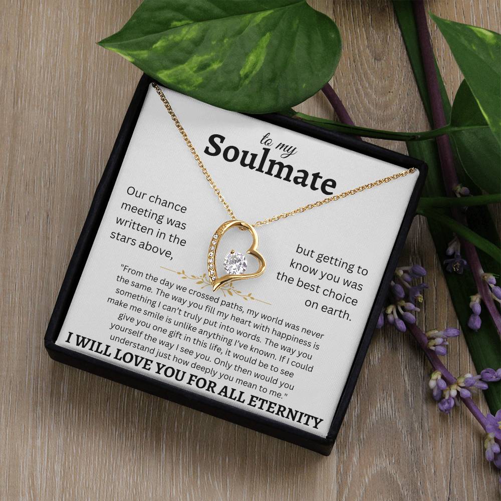 To My Soulmate - Forever Love Necklace